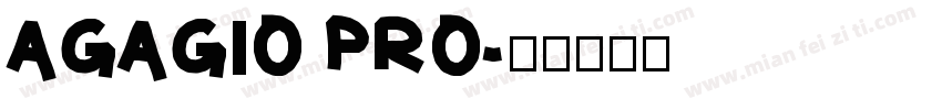 agagio pro字体转换